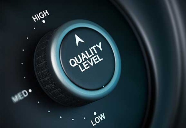 Quality  - first and foremost